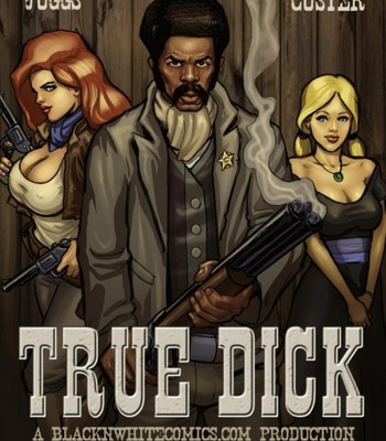 Porn Comics - True Dick