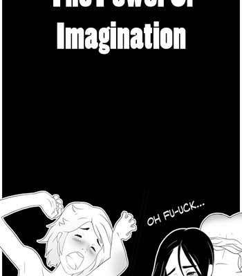 Porn Comics - The Power Of Imagination Sex Comic