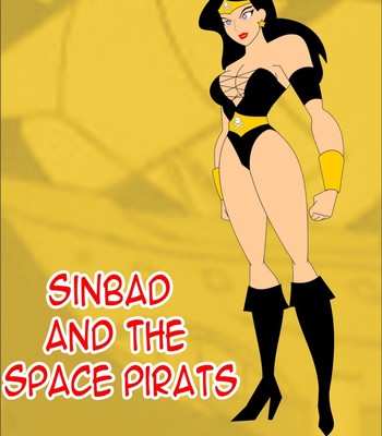 Porn Comics - Sinbad And The Space Pirates Sex Comic