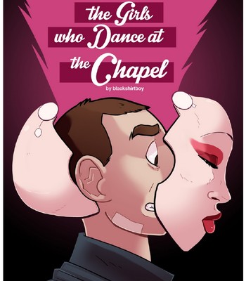 Porn Comics - The Girls Who Dance At The Chapel
