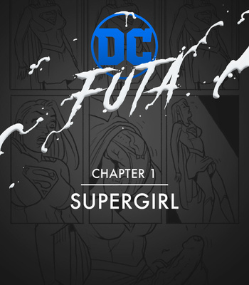 Porn Comics - DC Futa 1 – Supergirl