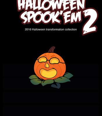 Halloween Spook’Em 2 (2016) comic porn thumbnail 001