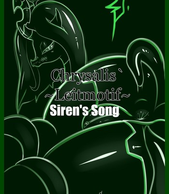 Porn Comics - Chrysalis' Leitmotif 1 – Siren's Song