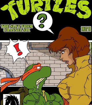 Porn Comics - The Slut From Channel Six 1 – Teenage Mutant Ninja Turtles Sex Comic