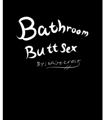 Bathroom Buttsex comic porn thumbnail 001