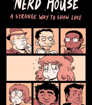 Porn Comics - Nerd House – A Strange Way To Show Love