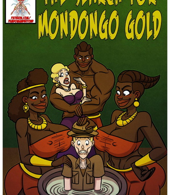 Porn Comics - The Search For Mondongo Gold