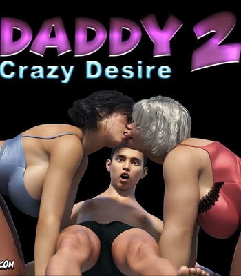 Porn Comics - Daddy, Crazy Desire 2