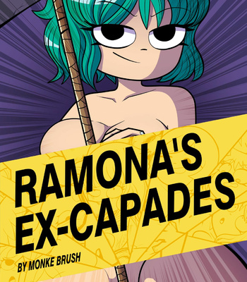 Porn Comics - Ramona’s Ex-Capades