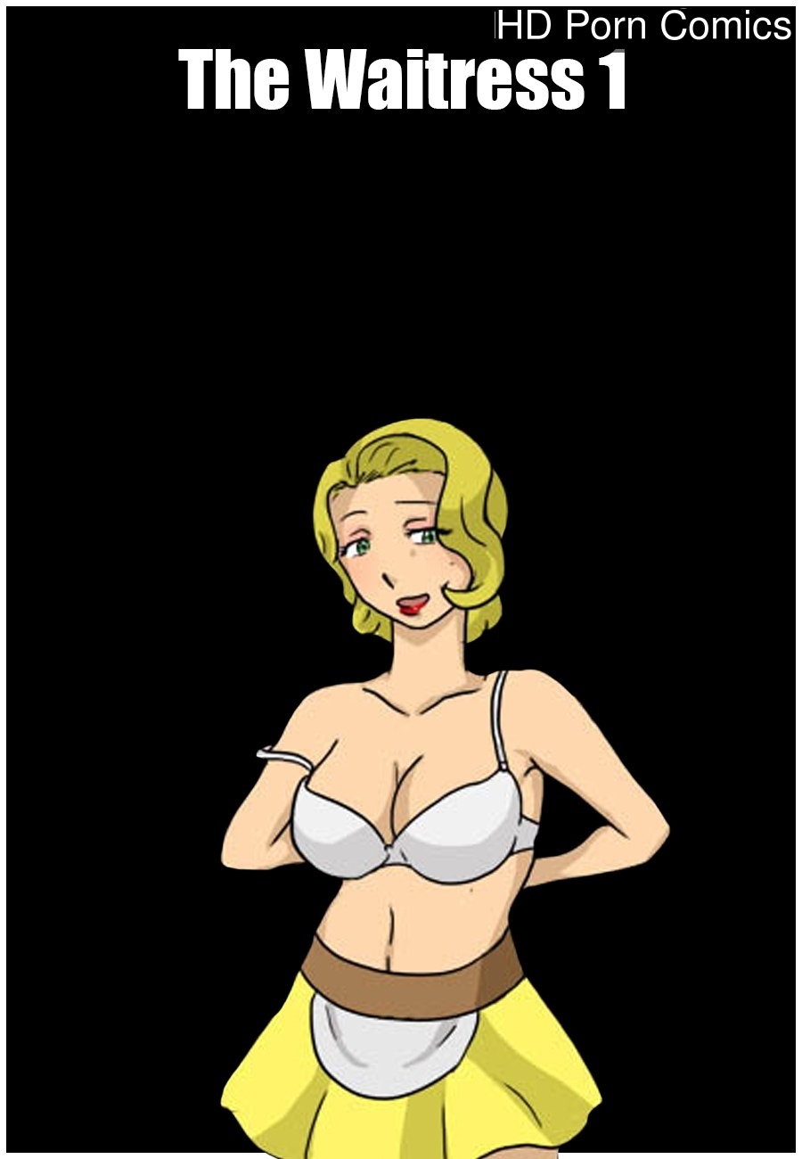 900px x 1300px - The Waitress 1 comic porn - HD Porn Comics